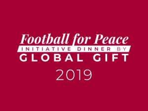 Football for Peace initiative dinner by Global Gift 2019