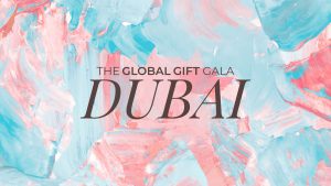 The Global Gift Gala Dubai