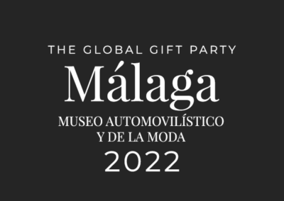The Global Gift Party Málaga – Museo Automovilístico y de la Moda 2022
