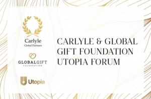 Carlyle & Global Gift Foundation Forum, Co-Hosted by H.S.H. Prince Albert II’s Monaco Private Label